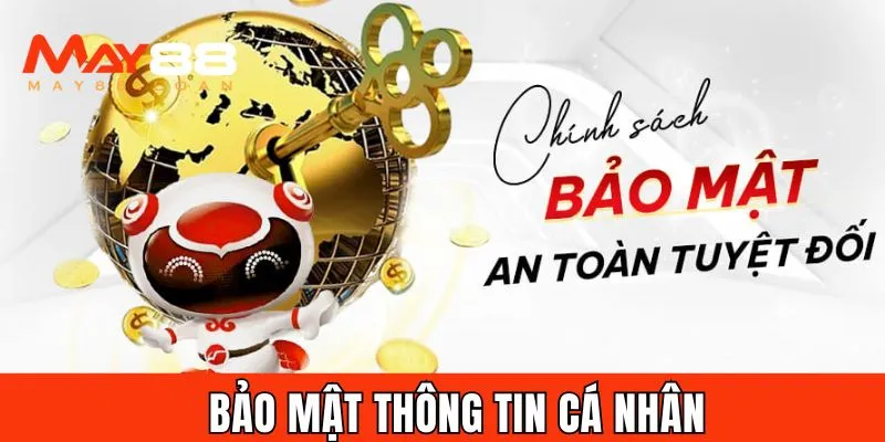 May88 cam kết bảo vệ thông tin cá nhân của người chơi