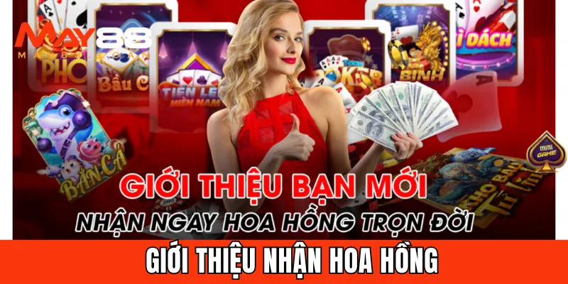 Giới thiệu nhận hoa hồng