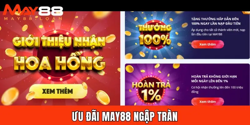 Đa dạng khuyến mãi người chơi nhận được khi truy cập May88