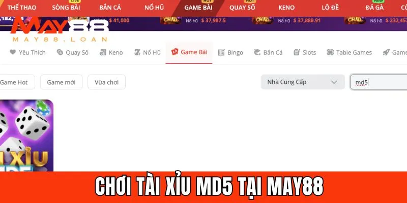 Tổng quan về tài xỉu MD5 May88