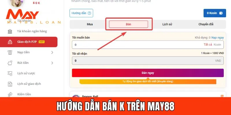 Hướng dẫn giao dịch P2P bán K chi tiết