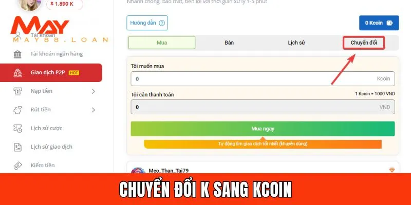  Hướng dẫn giao dịch p2p chuyển K sang Kcoin