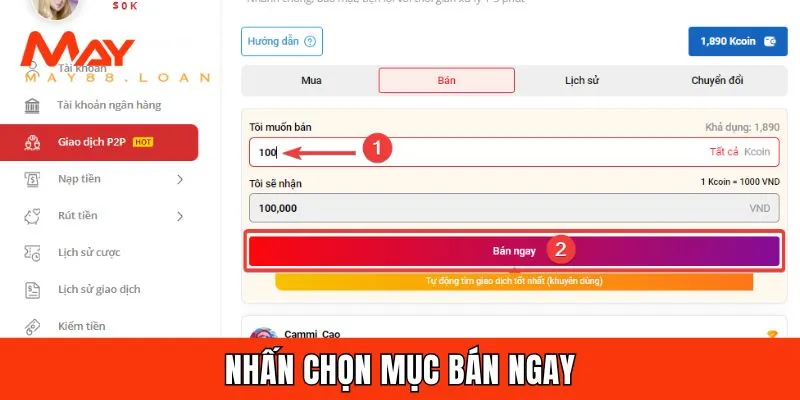 Nhấn chọn mục bán ngay 