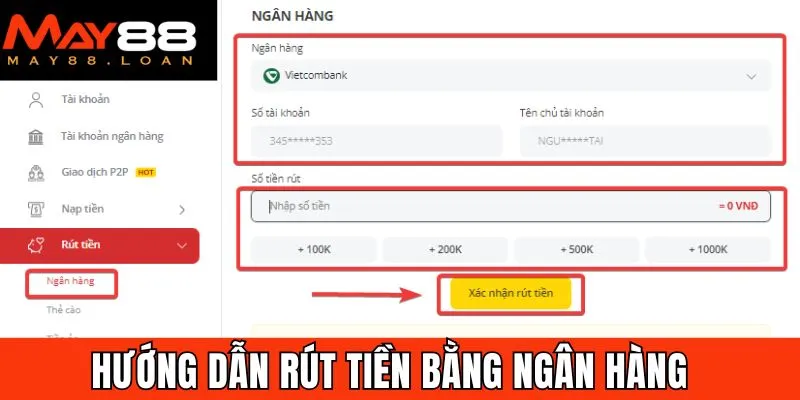 Hướng dẫn rút tiền May88 về Ngân hàng