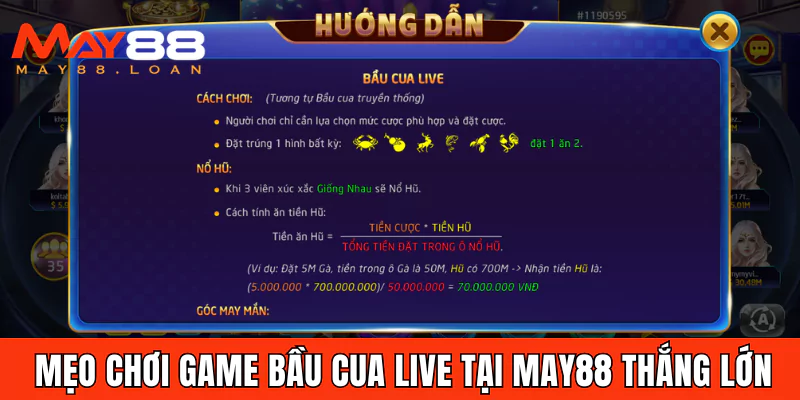 Mẹo chơi game bầu cua live tại May88 thắng lớn