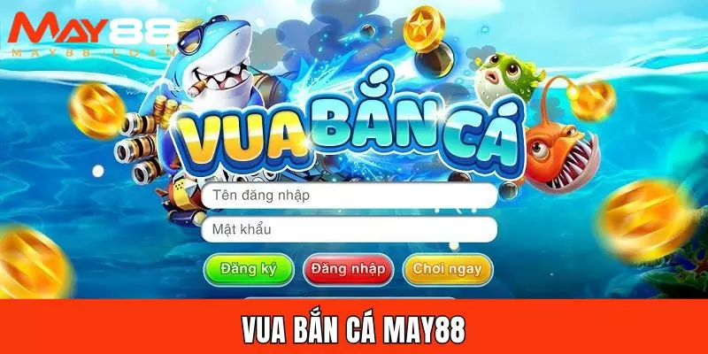 Vua Bắn Cá