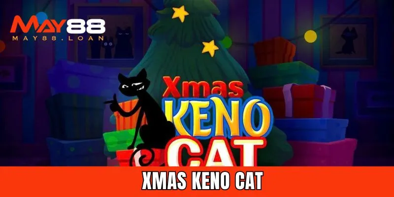 Xmas keno cat